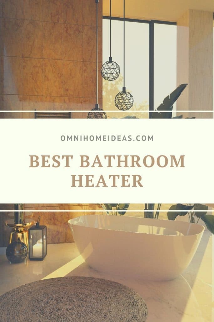 best bathroom heaters