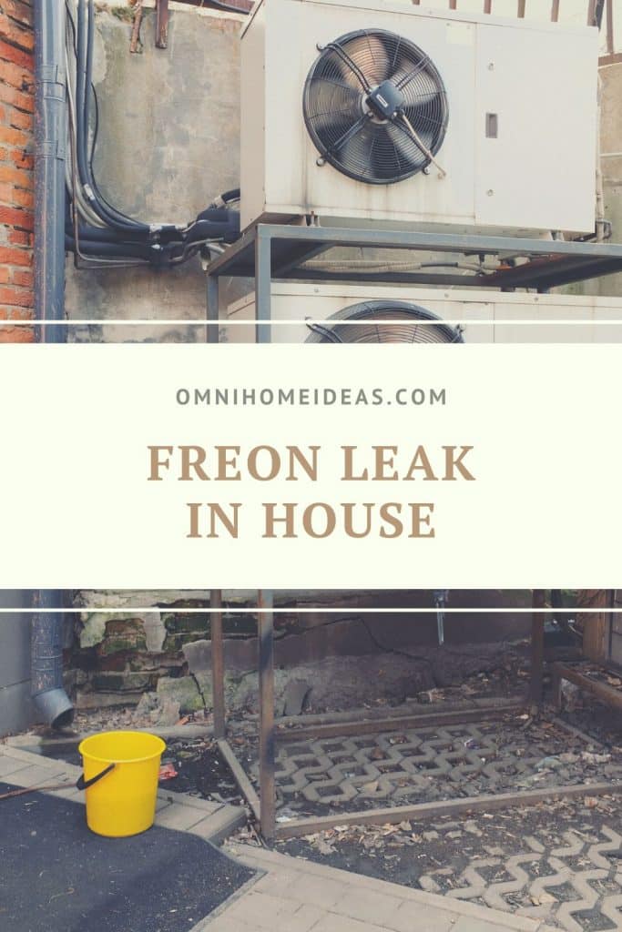 freon leak in house 1