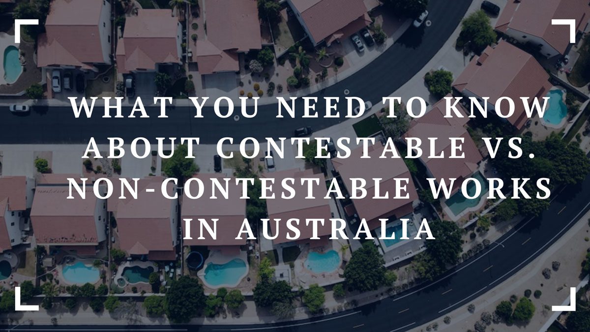what you need to know about contestable vs non contestable works in australia